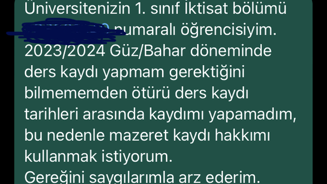 Mazeret kaydı için bu metin nasıl sizce?