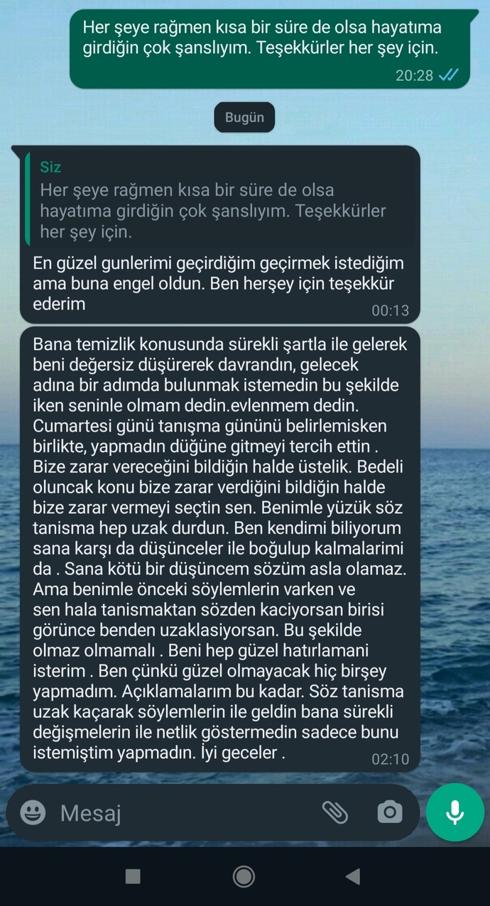 Sevgilimle dün gece böyle bi konuşma yaşadık sizce bu ayrılık konuşması mı bi umut var mı?