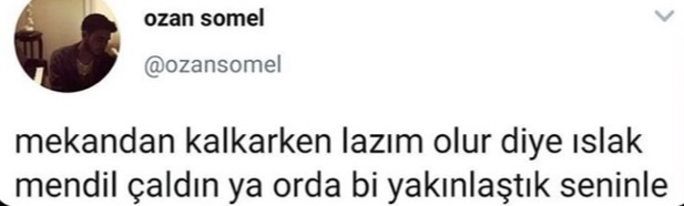 Restorandan çıkarken ıslak mendilleri alır mısınız?