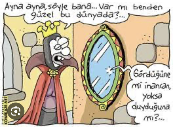 Ayna ayna söyle bana var mı benden daha güzeli dünyada?🤪?
