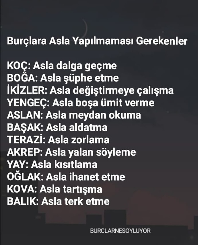 Burçlara asla yapılmaması gerekenler nelerdir?