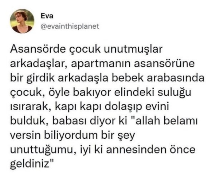 Eşiniz, çocuğunuzu bir yerde unutsa ne yapardınız?