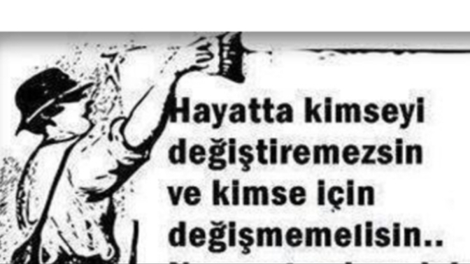 Başkası için kendinizi değiştirdiniz mi?