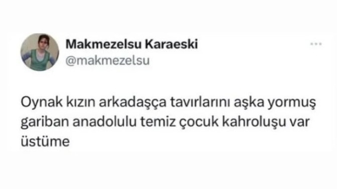 Her hareketten bir anlam çıkarır mısınız?