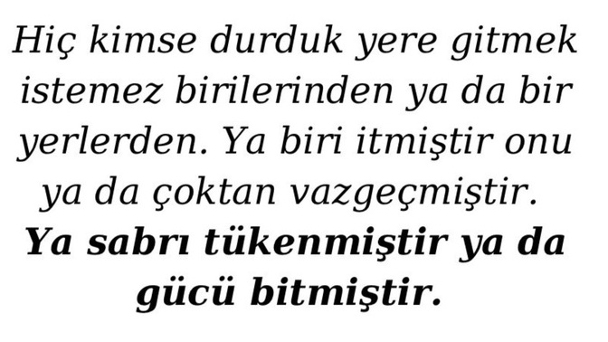Bir insan neden gider veya vazgeçer?