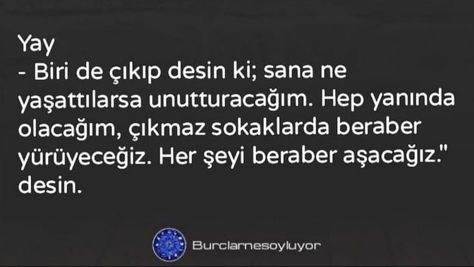 Burçlar için günün sözü nedir?