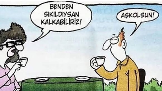 İlk buluşmada çay ocağına götüren erkekten olur mu?