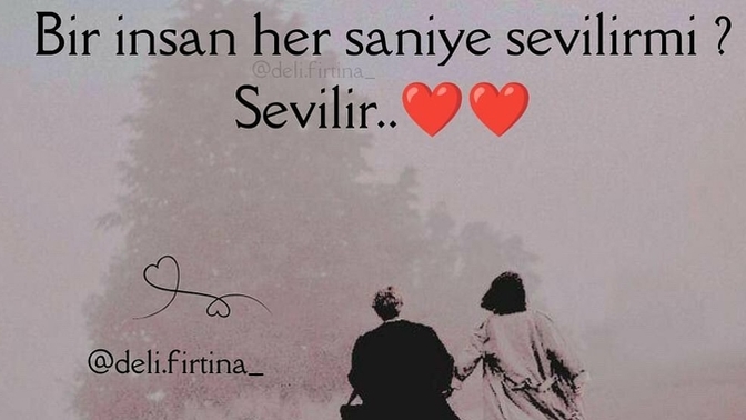 Her saniye bir insanı sevebilir misiniz?