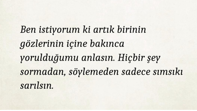 Size bakınca neye ihtiyacınız olduğunu anlayan biri var mı?