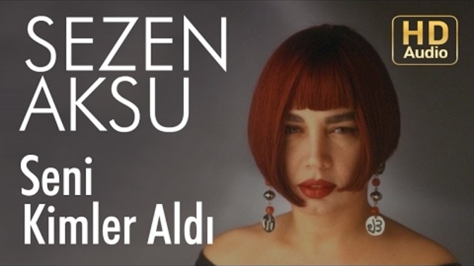 Bir Sezen Aksu şarkısı salar mısınız geceye?