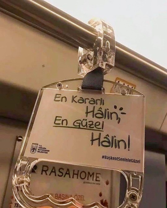 Ankara Belediyesinin motive edici otobüs tutamaçları... 👏😊 Senin favorin hangisi?