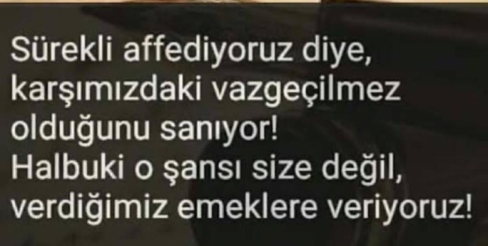 Sürekli affedermisiniz?