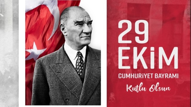 29 Ekim Cumhuriyet Bayramı'yla ilgili sevdiğiniz, paylaşmak istediğiniz bir resim ve şiir var mıdır?
