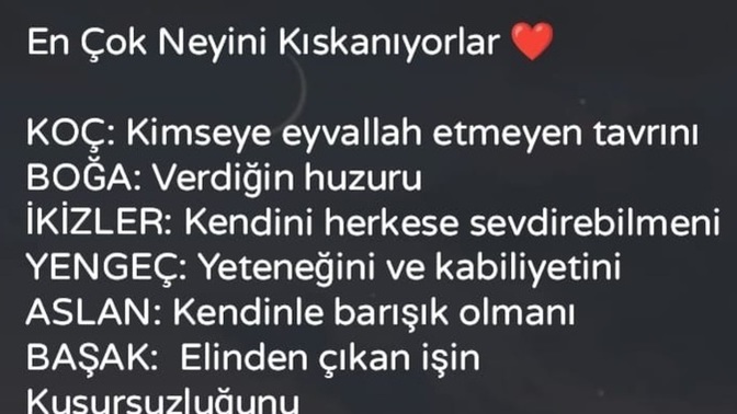 Burcuna göre senin en çok neyini kıskanırlar?