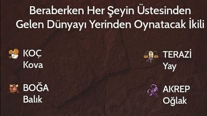 Burcuna göre en uyumlu ikililer hangileri?