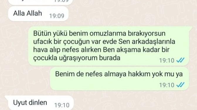 Eşim hiç bir tatil gününde evde degil, kahvaltı yapıp çıkıyor, gece yarısı eve geliyor. Siz olsanız naparsınız?