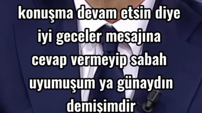 Konuşma devam etsin diye yazacağınız şeyi ertesi gün yazdınız mı hiç?