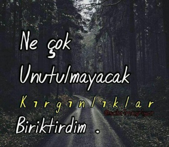 Sizi kıranlara son sözünüz ne olurdu?
