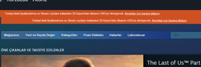 Steam, Türk lirası ile fiyatlandırmayı kaldırıyor ve dolara geçiyor! Bu durum sizi nasıl etkileyecek?