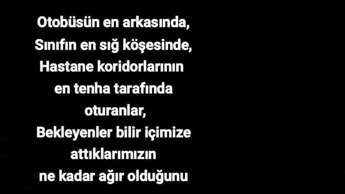 İçinize attıklarınızın ağırlığını tarif edebilir misiniz?