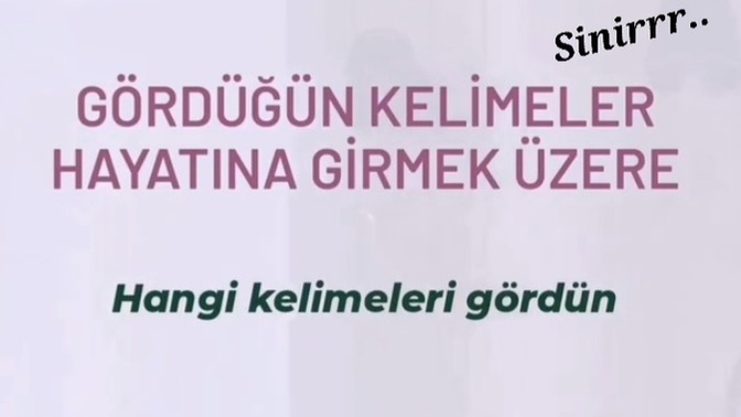 😍Hayatına girmek üzere hangi kelimeleri gördün?