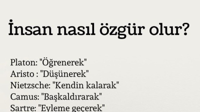 Insan nasil veya nezaman özgür olur sizce ?