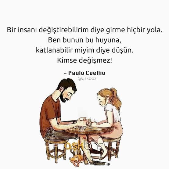 Hayatınızdaki insanın iyi/kötü her türlü huyuna katlanabilir miydiniz?