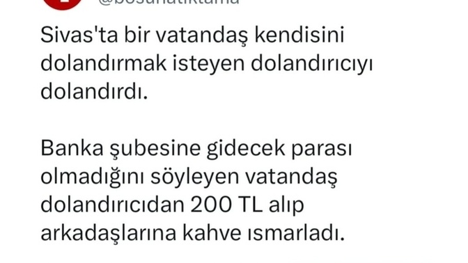 Daha önce hiç dolandırıldınız mı😄?