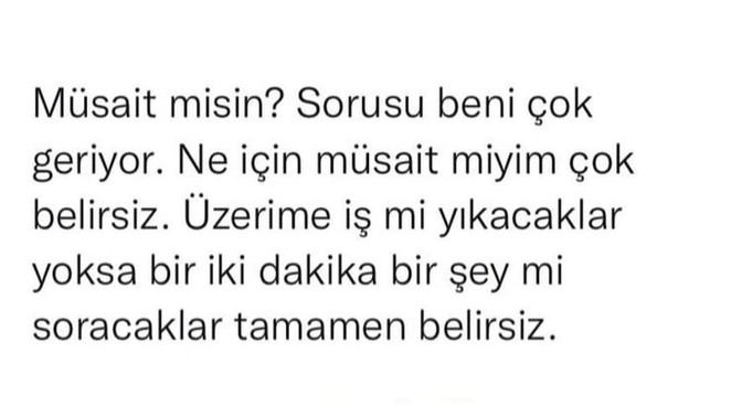 Hayatında en çok kime müsaitsin?