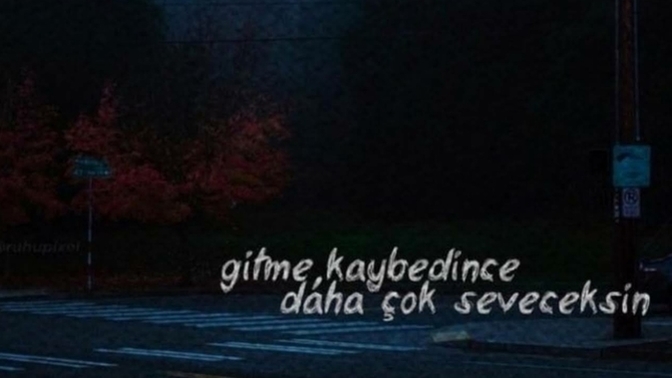 İnsan kaybedince daha çok mu sever?