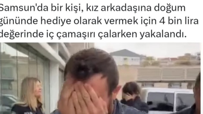 Samsun'da bir kişi kız arkadaşı için 4000 TL'lik iç çamaşırı çalarken yakalanmış, siz ne düşünüyorsunuz?
