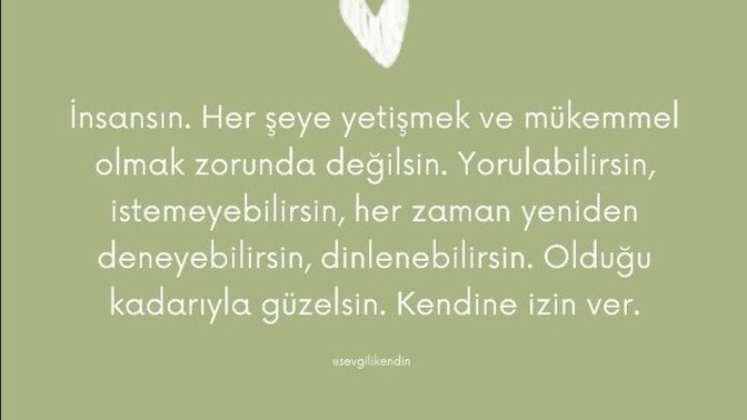 En son ne zaman kendin için bir şey yaptın?