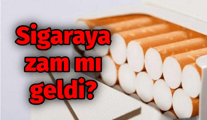 İki Ayda Bir ZAM Fakirin Bir Sigarası Var Onada Göz Diktiler yalan mı?