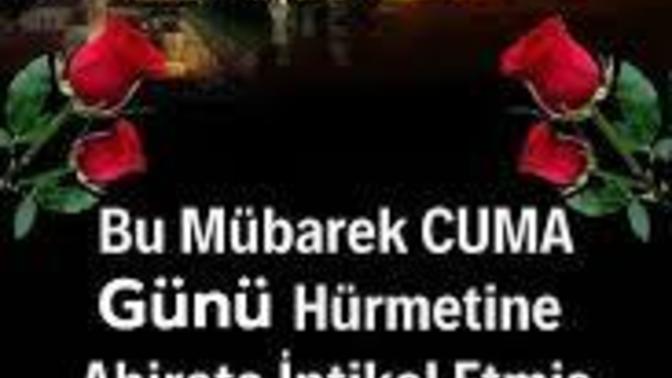 Bu Cuma Günü Yüzü Suyu Hürmetine Bütün Ölmüşlerimize Allah Rahmet Eylesin Desem Kimler Amin Der?