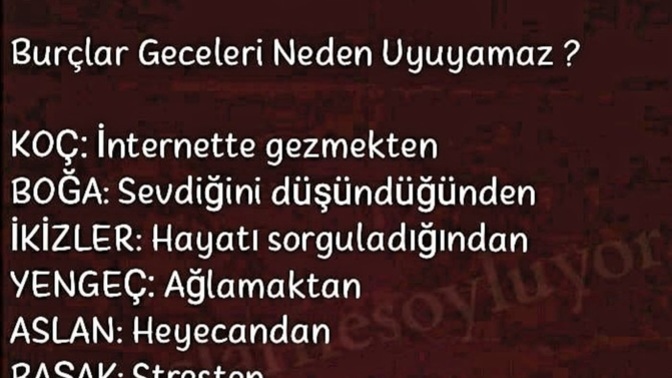 Burcuna göre geceleri neden uyumazsın?