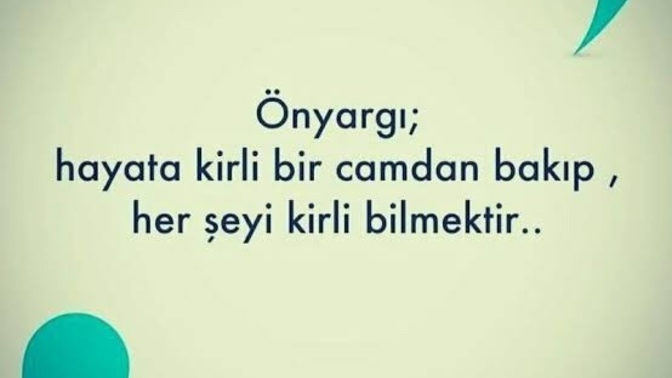 İnsanları neye göre değerlendiriyorsun, önyargılı mısın?