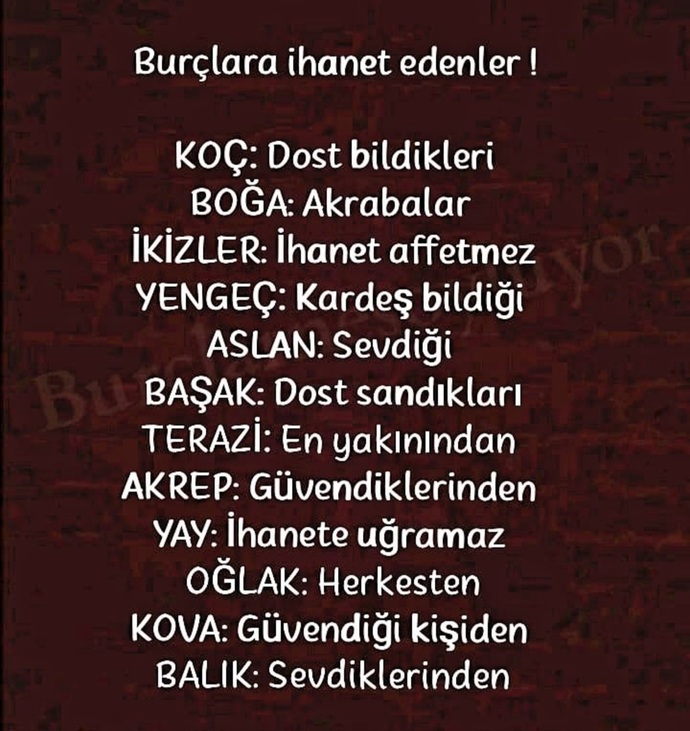 Burcuna göre size kim ihanet eder?