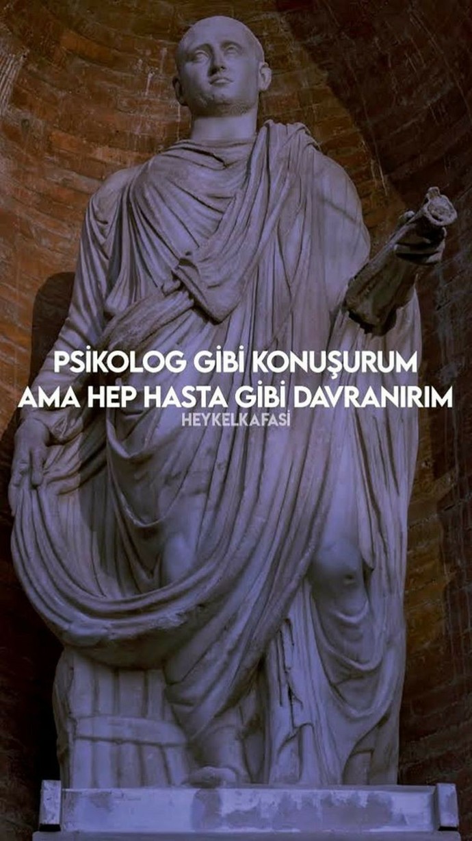 Var mı psikolog gibi tavsiye verip uygulamayan?