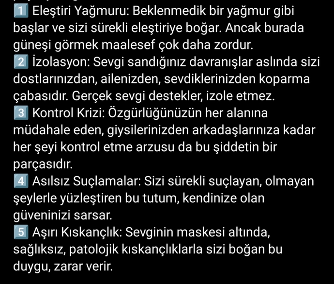 Bu maddeler psikolojik şiddetin belirtileri sayılabilir. Siz başka hangi maddeler eklemek isterdiniz?