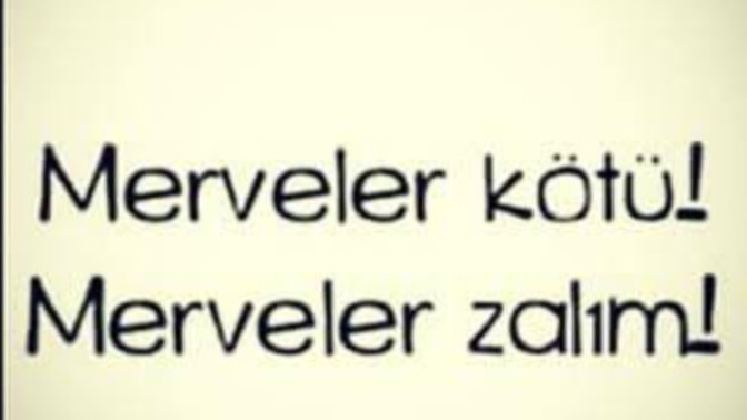 Merve'lere gittiniz mi hiç?