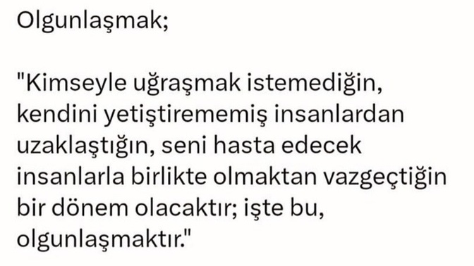 Olgun bir insan olduğunuzu düşünüyor musunuz?