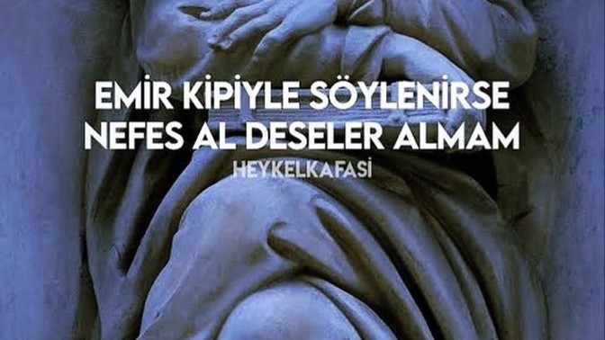 Sizinle emir kipiyle konuşan insanların dediklerini yapar mısınız?