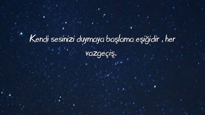 Sizin için vazgeçiş nedir?