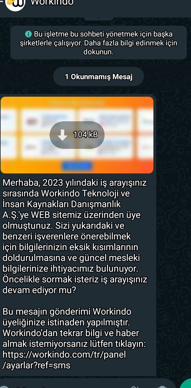 Workindo ne arkadaşlar? Buraya hiç başvuru yapmadığım halde wp mesajı geliyor.