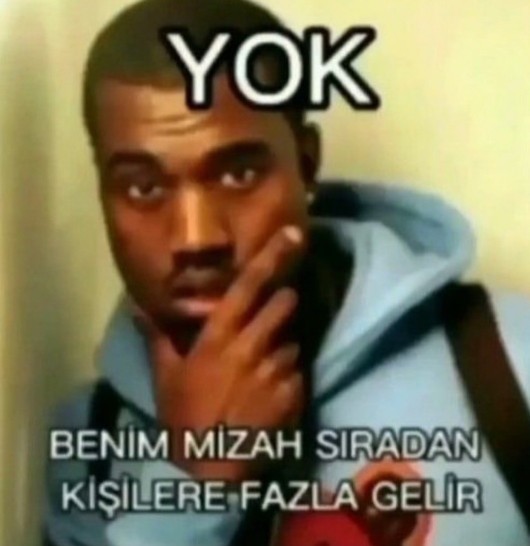 Mizahınızın kaliteli olduğunu düşünüyor musunuz?