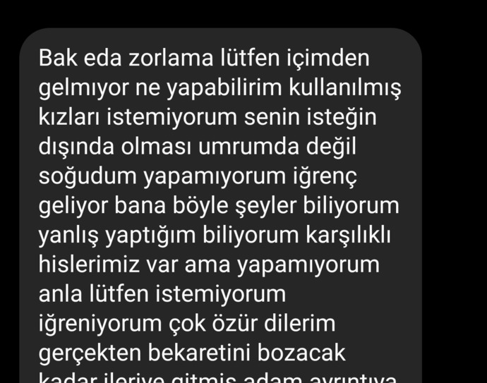 Tecavüze uğradığım için terketti?