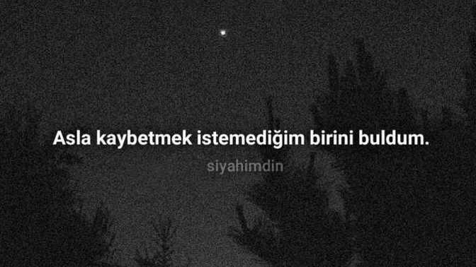 Asla kaybetmek istemeyeceğiniz birisini buldunuz mu?