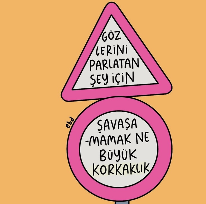 Size iyi gelen bir şey için savaşamamak= korkaklık mıdır?