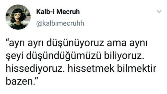 Hissetmek bilmek midir? Her hissettiğin doğru çıkar mı?