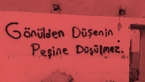 Gönülden düşenin peşine düşülür mü?